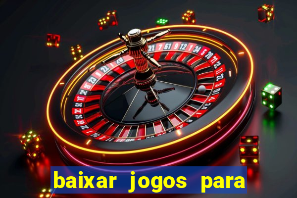 baixar jogos para xbox 360 lt 3.0